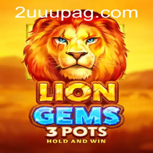 Explorando o Fascinante Mundo de LionGems3pots - Um Novo Jogo Empolgante